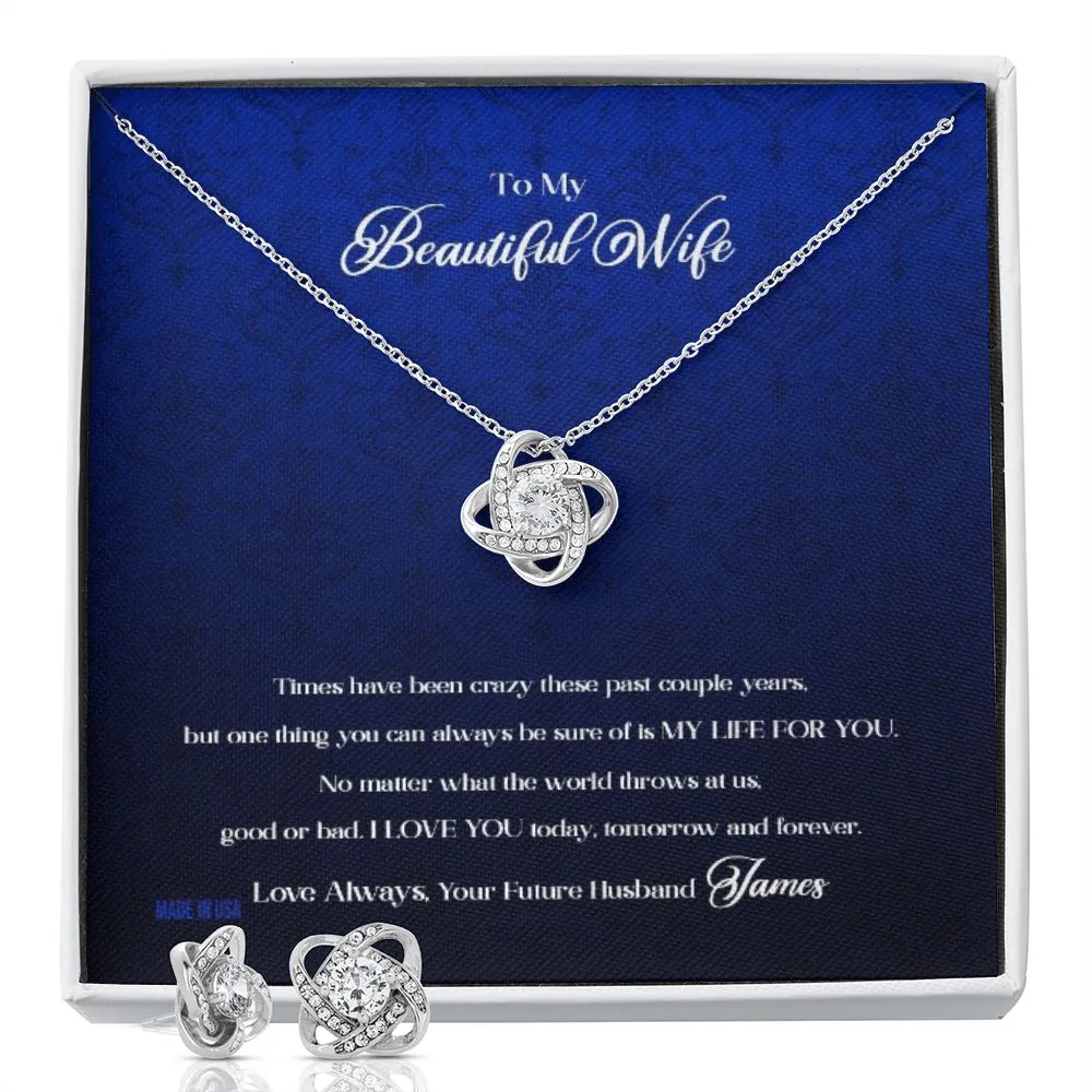 Custom To My Beautiful Wife Times Have Been Crazy 14k White Gold Pendant Necklace Jewelry Gift For Wife Mother day